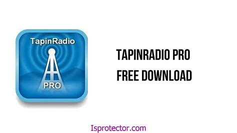 TapinRadio Pro Free Download